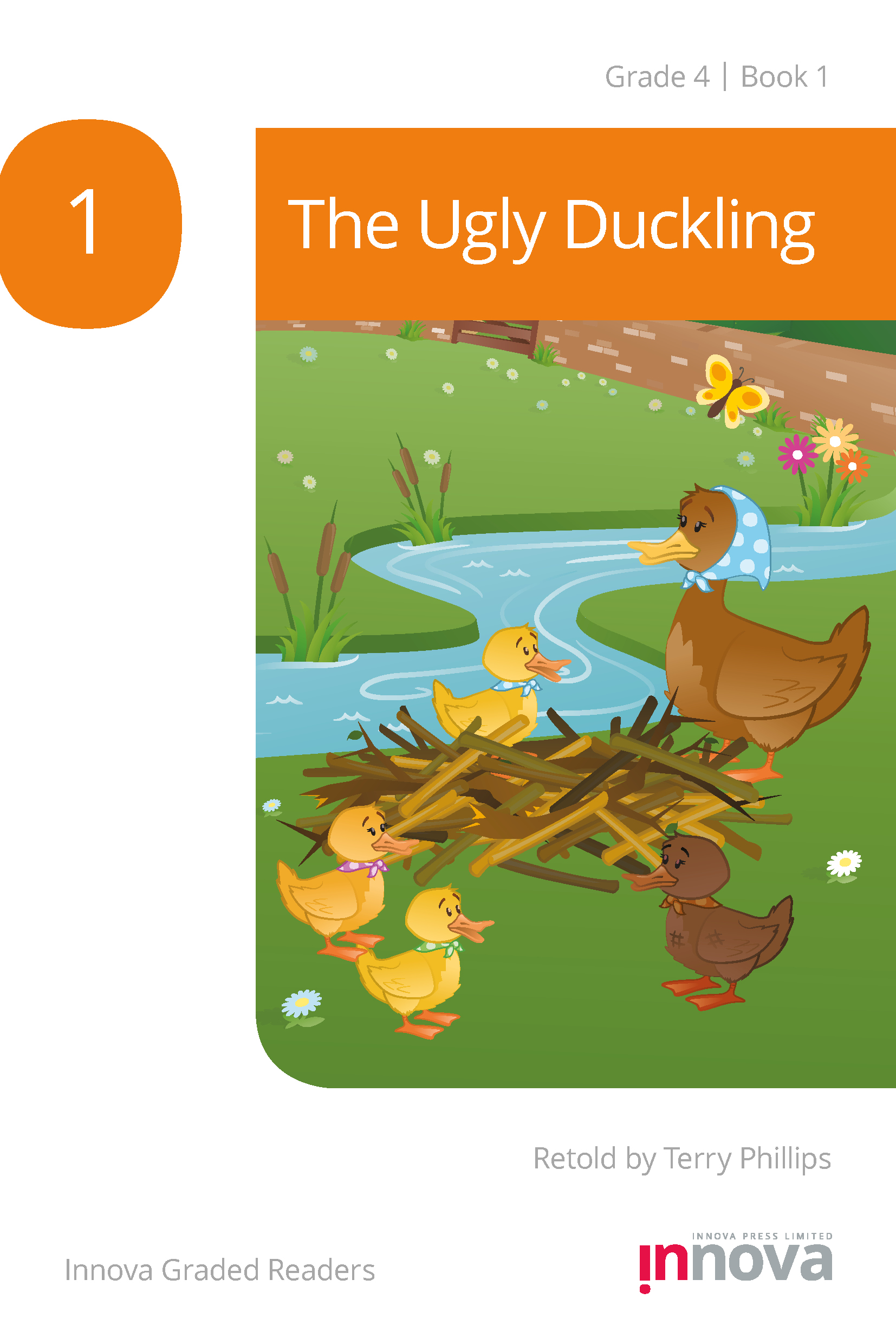 Innova Press The Ugly Duckling cover, a duck stands by a river surrounded by yellow ducklings and a brown signet
