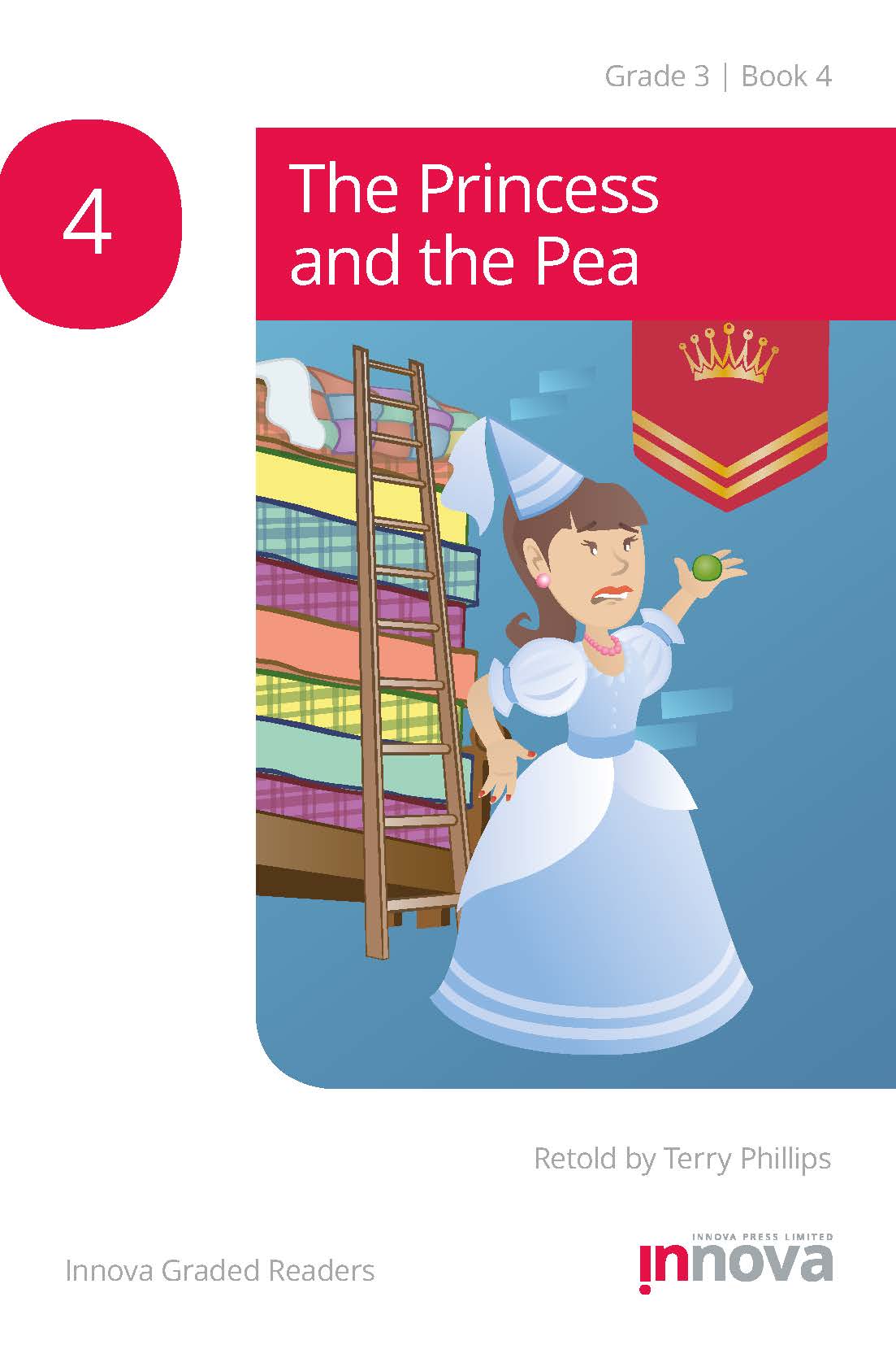 Innova Press The Princess and the Pea cover, a girl in a blue dress and cone hat holds up a green pea